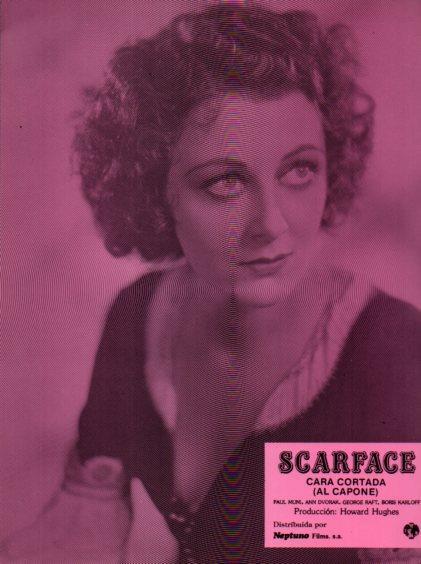 LAMINA V50411: Scarface cara cortada, Al Capone. Paul Muni, Ann Dvorak y George Raft. Nº 1