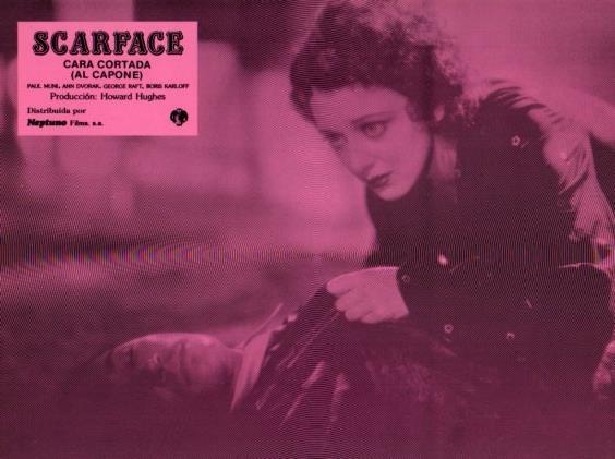 LAMINA V50419: Scarface cara cortada, Al Capone. Paul Muni, Ann Dvorak y George Raft. Nº 9