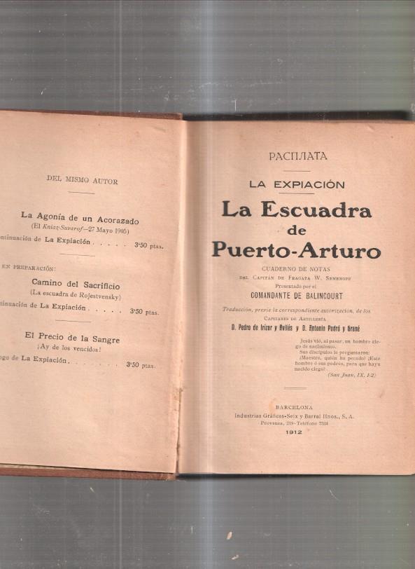 La Expiacion. La Escuadra de Puerto-Arturo. Cuaderno de notas