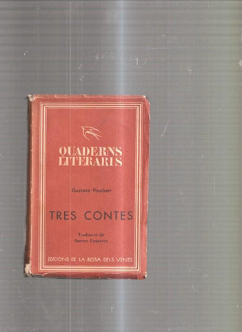 Tres contes: Un cor senzill- La llegenda de Sant Julia L Hospitalari- Herodies