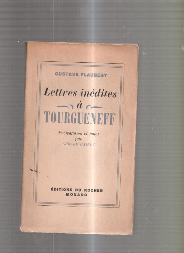 Lettres inedites a Tourgueneff