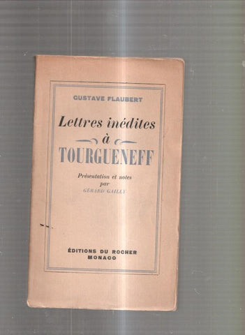 Lettres inedites a Tourgueneff
