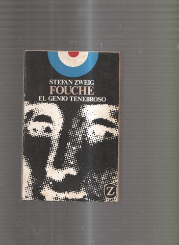 Fouche el genio tenebroso