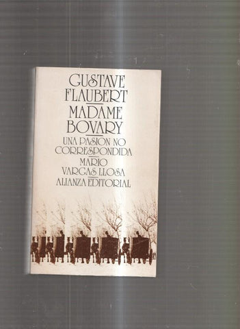 Madame Bovary, Una pasion no correspondida