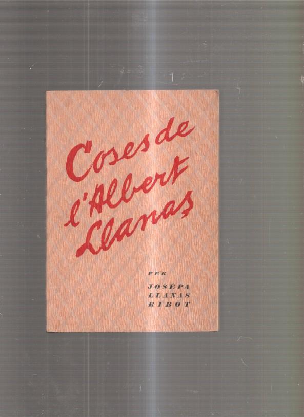 Coses de l Albert Llanas
