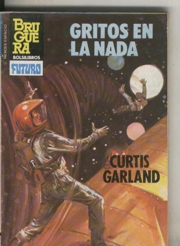 Bruguera: Heroes del espacio: Gritos en la nada