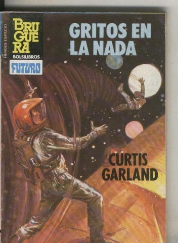 Bruguera: Heroes del espacio: Gritos en la nada