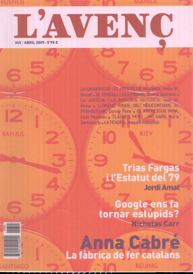 Revista L'Avenç numero 345: Trias Fargas i l'estatut del 79 