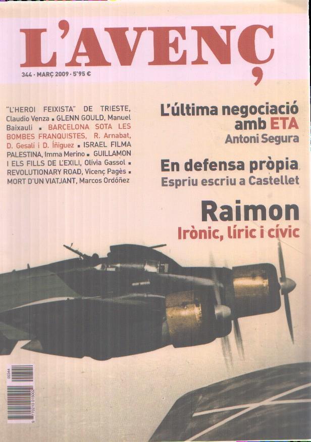 Revista L'Avenç numero 344: Raimon, L'ultima negociacio amb ETA 