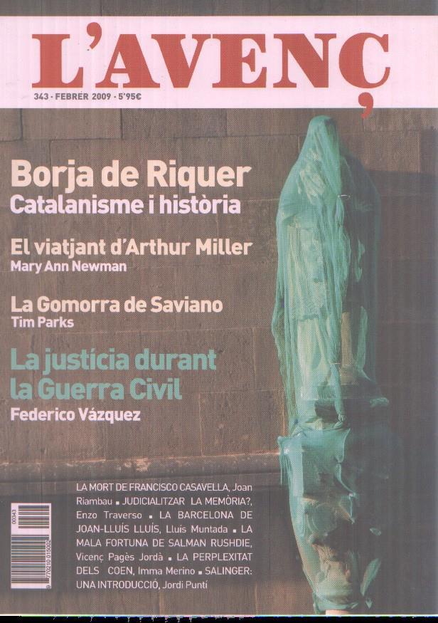 Revista L'Avenç numero 343: Borja de Riquer, catalanisme i historia