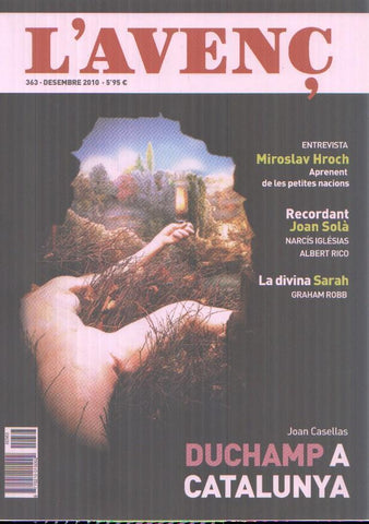 Revista L'Avenç numero 363: Miroslav Hroch, Duchamp a catalunya  
