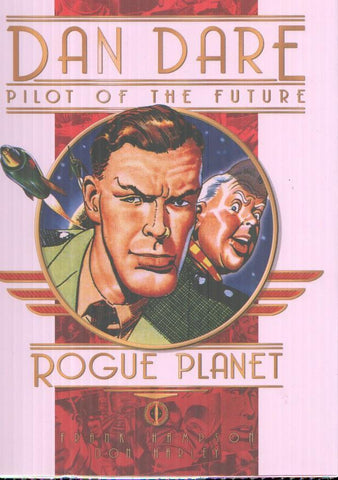Dan Dare pilot of the future: Rogue Planet