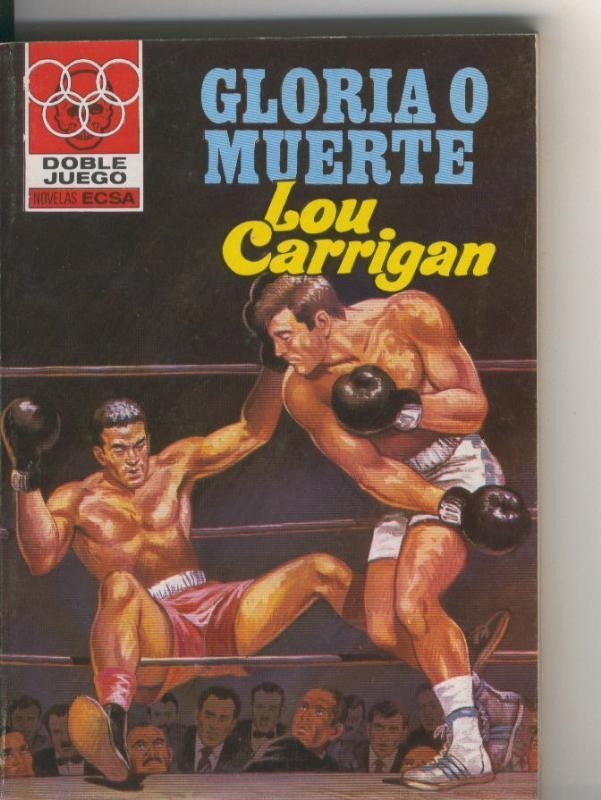 Bolsilibro: Doble juego numero 02: Gloria o muerte