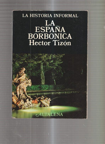 La España Borbonica