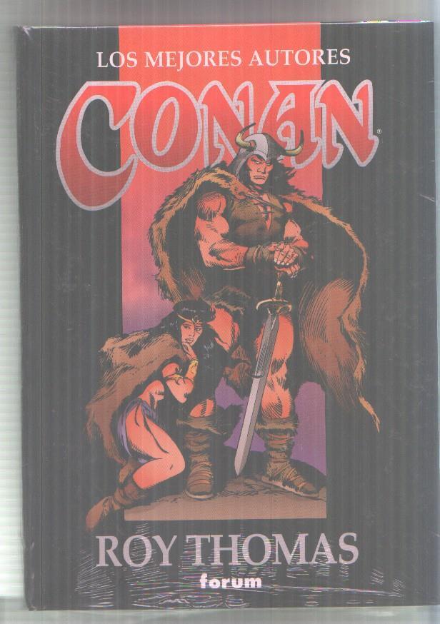 Los mejores autores de Conan: Roy Thomas