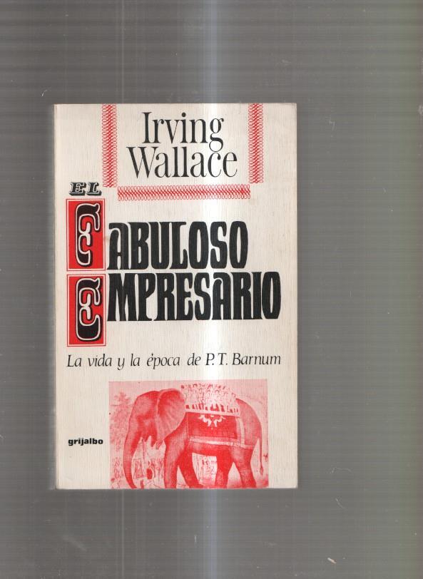 Fabulooso Empresario. La vida y la epoca de P.T. Barnun