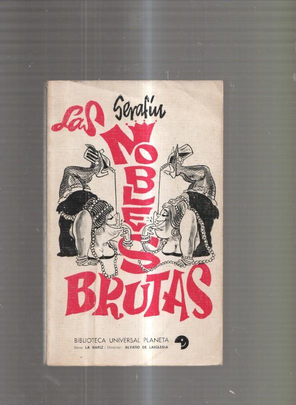 Las nobles brutas