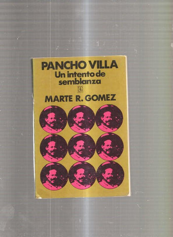 Pancho Villa. Un intento de semblanza