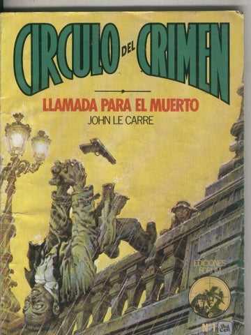 Forum: Circulo del Crimen numero 001: Llamada para el muerto