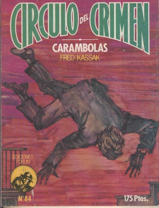 Forum: Circulo del Crimen numero 084: Carambolas