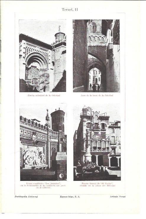 LAMINA ESPASA 40263: Los Amantes, puerta de la Catedral y Fuente El Torico de Teruel