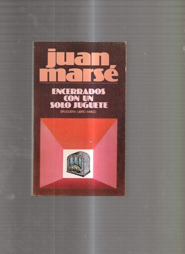 Encerrados con un solo juguete