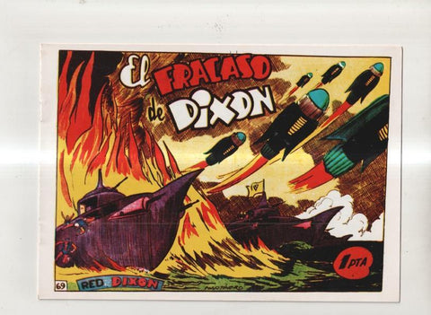 Facsimil: Red Dixon 1ª  serie numero 69: El fracaso de Dixon