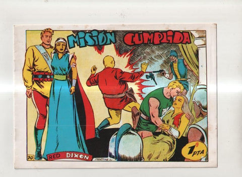 Facsimil: Red Dixon 1ª  serie numero 70: Mision cumplida (final de esta primera serie)