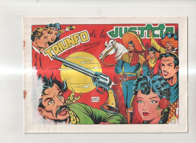 Facsimil: El charro temerario numero 44: El triunfo de la justicia (fin de la coleccion)
