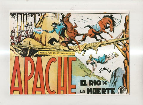 Facsimil: Apache primera serie numero 42: El rio de la muerte