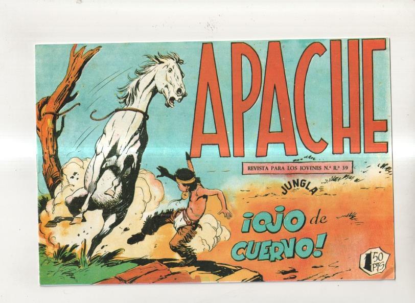 Facsimil: Apache primera serie numero 39: Ojo de cuervo