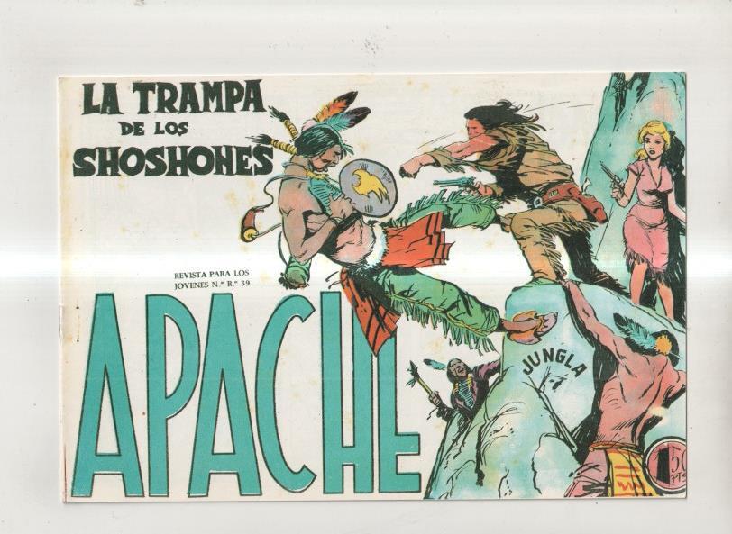 Facsimil: Apache primera serie numero 36: la trampa de los shoshones