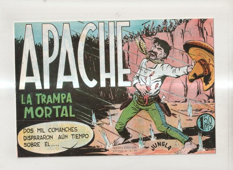 Facsimil: Apache primera serie numero 26: La trampa mortal
