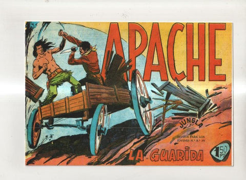Facsimil: Apache primera serie numero 22: La guarida