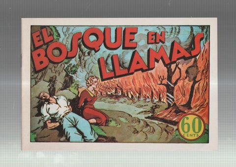 Facsimil: Juan Centella segunda serie: El bosque en llamas