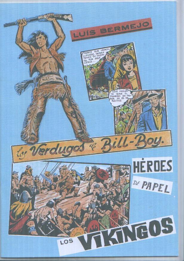 Heroes de Papel facsimil numero 20: Luis Bermejo