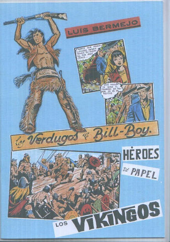 Heroes de Papel facsimil numero 20: Luis Bermejo