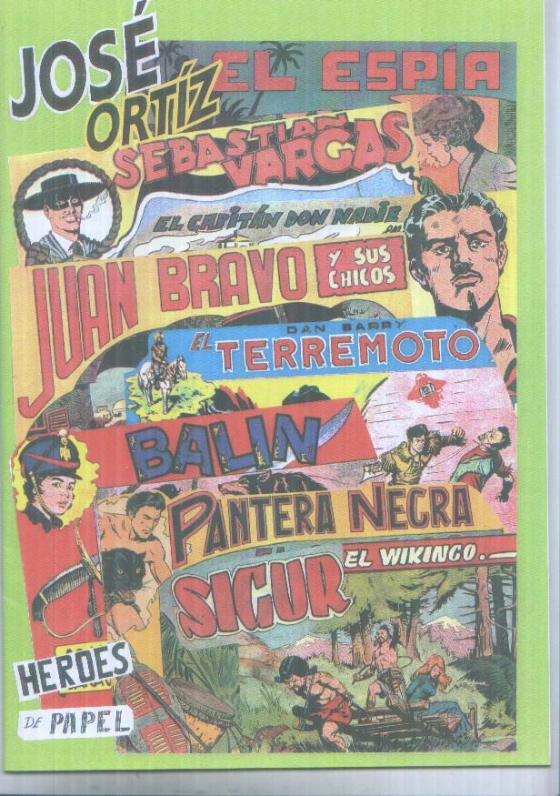 Heroes de Papel facsimil numero 28: Jose Ortiz