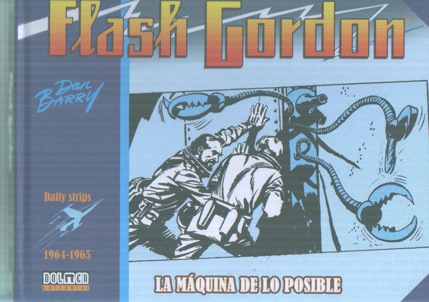 Dolmen: Flash Gordon. Daily Strips 1964-1965: La maquina de lo posible