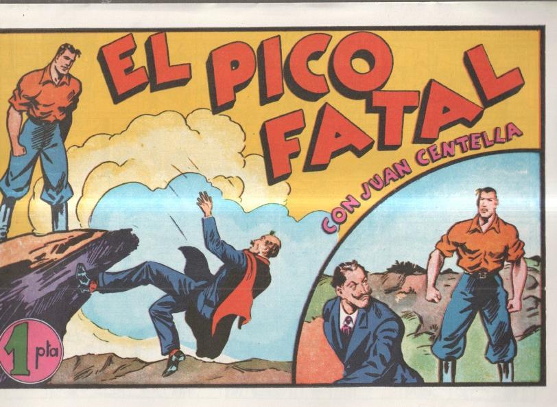 Facsimil: Juan Centella: el pico fatal
