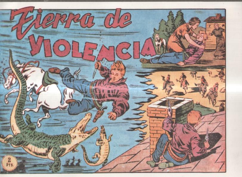 Facsimil: Chispita primera serie numero 05: Tierra de violencia