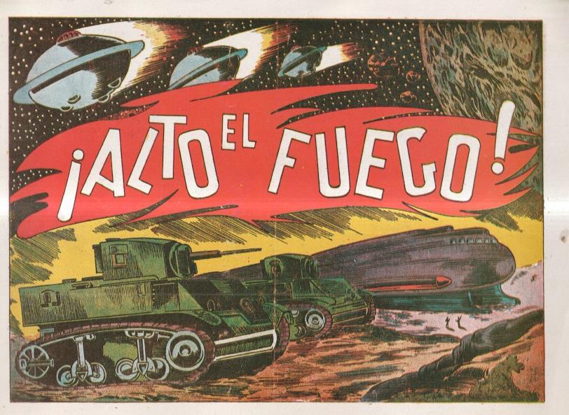 Facsimil: Chispita septima aventura numero 13: Alto el fuego