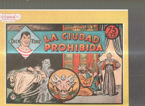 Facsimil: Dick Toro numero 39: La ciudad prohibida