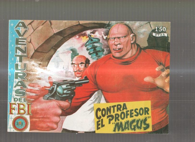 Facsimil: Aventuras del FBI numero 173: Contra el profesor Magus