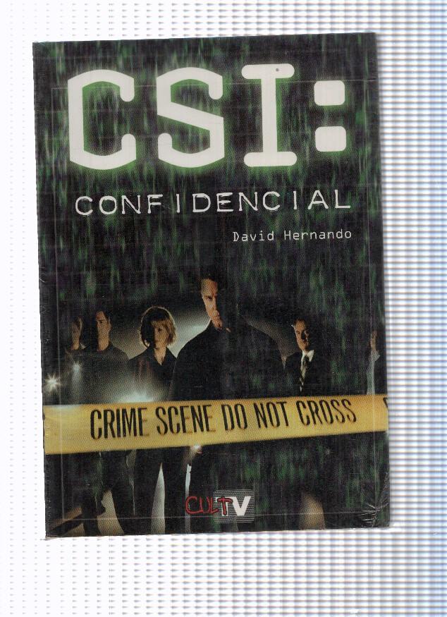 Cult TV: C.S.I CONFIDENCIAL - David Hernando (Dolmen 2003)