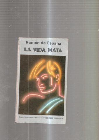 La vida mata