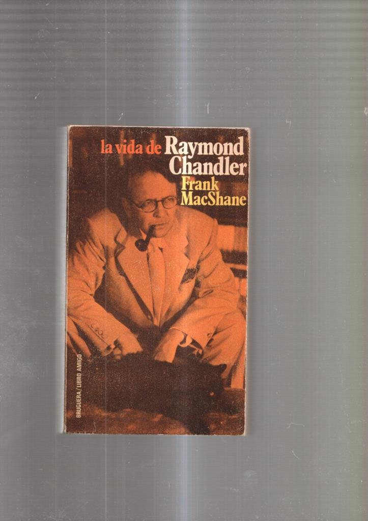 La vida de Raymond Chandler
