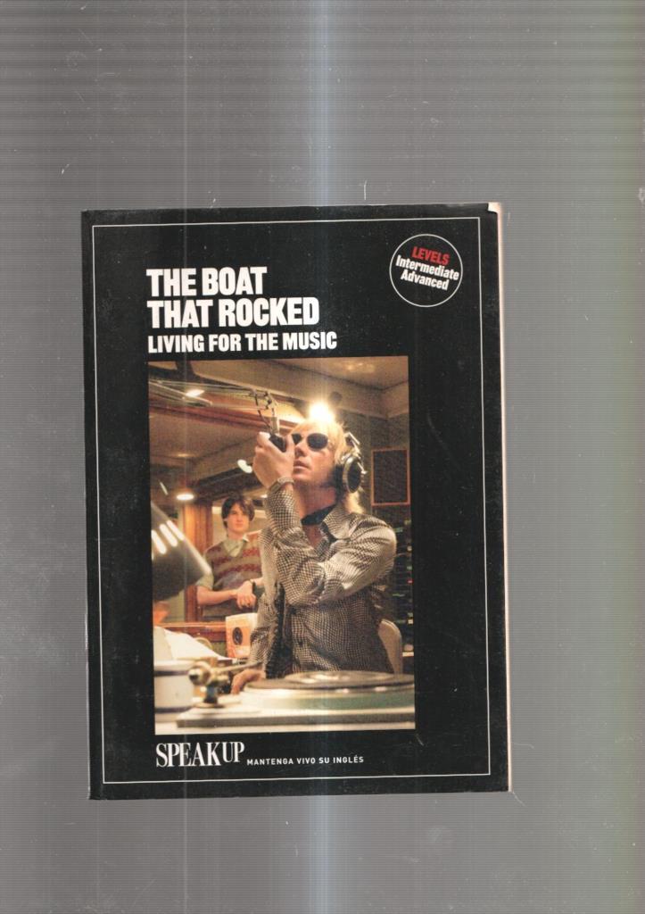 The boat That Rocked. Living for the music