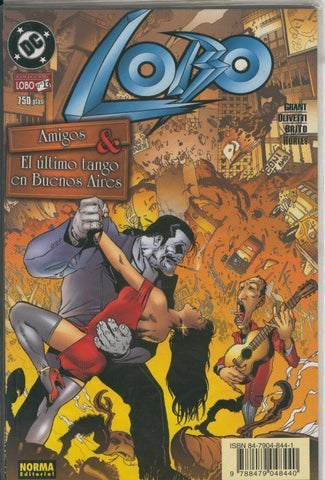 Lobo numero 13: Amigos - El ultimo tango en Buenos Aires