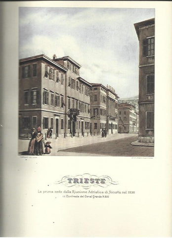 LAMINA 40536: Sede de la Reunione Adriatica di Sicurta en Trieste, por A. Muselli